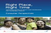 Right Place, Right Time -  · PDF fileABOUT THE ROBERT WOOD JOHNSON FOUNDATION ...   or on Facebook at  . ... * Right Place, Right Time: