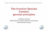 The Invasive Species Context: general principles - …cmsdata.iucn.org/downloads/03__the_invasive... · The Invasive Species Context: general principles ... •! aquatic and terrestrial