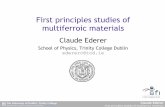 First principles studies of multiferroic materialsinside.mines.edu/~zhiwu/research/slides/B12_mf.pdf · First principles studies of multiferroic materials ... First principles studies