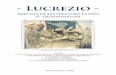 Lucrezio - Didattica Digitale · Epicuro, e a Roma dove conobbe i poetae novi e assorbì la profonda cultura romana. Lucrezio era un personaggio strano, tormentato da instabilità