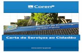 Carta de Serviços ao Cidadão - Coren-SPportal.coren-sp.gov.br/sites/default/files/carta_de_servicos_29_03... · Carta de Serviços do Coren-SP 2 Presidente Fabíola de Campos Braga