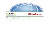 The Digital Business Traveler - aegve.orgaegve.org/wp-content/uploads/2016/07/Sabre_GBTA_Survey_-_Digital... · Conclusion ... While business travelers do not typically use mobile