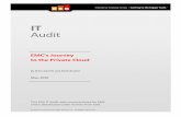 IT Audit - Dell EMC · IT Audit EMC’s Journey ... space and energy efficiency, ... 2 For additional detail, see ESG Lab Audit Report, EMC IT ...