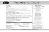 The Jewish Center - files.ctctcdn.comfiles.ctctcdn.com/56afd919001/91a3b87a-8db6-45d4-8... · The Jewish Center - The Modern ... Ruth & Larry Kobrin in memory of the yahrzeit of Ruth's