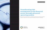 Transforming risk management in the financial sector through advanced operating models · 2016-07-27 · management in the financial sector through advanced ... • Financial sector