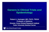 Careers in Clinical Trials and Epidemiology - …professional.heart.org/idc/groups/ahamah-public/@wcm/@sop/@smd/... · Careers in Clinical Trials and Epidemiology Why clinical research