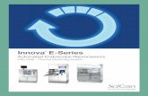 Automated Endoscope Reprocessors - SciCan Medical · Automated Endoscope Reprocessors ... The Innova E4 accepts two flexible, immersible endoscopes, ... Installation and technical