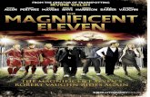 THE MAGNIFICENT ELEVEN - Indiecan Entertainmentindiecanent.com/2015/wp-content/uploads/2016/03/Magnificent-Eleven... · The Magnificent Eleven features on Sky Sports News - Youtube