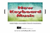 New Keyboard Music - selahpub.com · – John Deahl, KC AGO convention committee he s ... Full Score and Parts ... Robert J. Powell organ solo n 160-685