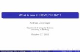 What is new in HEVC/'H.265'? - Dust Signs | Andreas …dustsigns.de/CMS/wp-content/uploads/HEVC.pdf · What is new in HEVC/"H.265"? ... HEVC: Coding tree blocks (CTBs) 16x16, 32x32