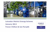 Leicester District Energy Scheme January 2012 .Leicester District Energy Scheme ... (Leicester District