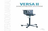VERSA II OPERATIONS MANUAL - Patterson Scientific · Introduction What Is a Versa II Anesthesia System? ... Perform a pressure test on the anesthesia machine prior to use. Reference