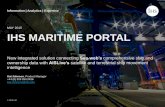 IHS MARITIME PORTAL - Markit .IHS MARITIME PORTAL ... Designed to support market investment decisions