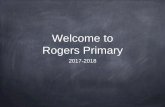 Welcome to Rogers Primary - Shaler Area School District to Rogers Parent Night... · Rogers Primary 2017-2018. Cynthia Foht, M.Ed. Shaler Area graduate Clarion University University