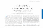 MINDFUL LEADERSHIP - Physician Assistant …paeaonline.org/wp-content/uploads/2016/07/1d.pdf · 2016-07-29 · environments is by slowing down. ... It is about ensuring we are managing