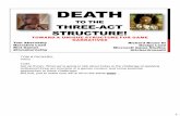 Death to the Three-Act Structure! - twvideo01.ubm-us.nettwvideo01.ubm-us.net/o1/vault/GDC2014/Presentations/richard_rouse... · Hollywood three act structure in a games context, and
