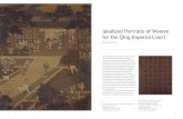 Idealized Portraits of Women for the Qing Imperial Court · PDF fileIdealized Portraits of Women for the Qing Imperial Court ... such paintings featured in the exhibition to shed ...