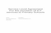 Service Level Agreement For the provision of ICT … · Service Level Agreement For the provision of ICT services to Primary Schools Author: Ian Willcox Document Reference: Primary