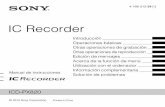 IC Recorder - Sony eSupport - Manuals & Specs - … · 2ES Grabadora IC Marcas comerciales • Microsoft, Windows, Windows Vista, Windows Media, Outlook, DirectX y los logotipos son