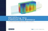 WHITE PAPER Modeling the Lithium-Ion Battery · MODELING THE LITHIUM-ION BATTERY. COMSOL WHITE PAPER SERIES | 3. The term lithium-ion battery refers to an entire family of battery