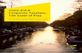 EY - State Aid & Corporate Taxation: The State of Play · impact of the European state aid rules on corporate taxation from different perspectives. 3 Currently, existing international