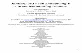 January 2014 Job Shadowing & Career Networking Dinnerspublic.gettysburg.edu/~tkurzawa/January 2014 Winter Break... · January 2014 Job Shadowing & Career Networking Dinners Job Shadowing