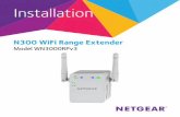 NETGEAR N300 WiFi Range Extender Model WN3000RPv3 ... · network by boosting the existing ... Find the new extender network name. The extender’s wireless ... NETGEAR N300 WiFi Range
