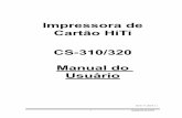 Impressora de Cartão HiTi CS-310/320 Manual do Usuáriodownload.hiti.com/Files/Manual/CS-310_320User Manual_V.2007... · 4 Instrução 5 Capítulo 1 Instalação de Hardware 6 1-1
