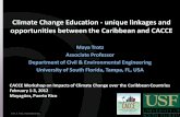 Climate Change Education - unique linkages and ...cohemis.uprm.edu/cacce/pdfs/16Trotz.pdf · Climate Change Education - unique linkages and opportunities between the Caribbean and