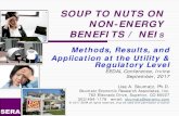SOUP TO NUTS ON NON-ENERGY BENEFITS / NEISeedal2017.uci.edu/wp-content/uploads/Wednesday-07-Skumatz-smalle… · SOUP TO NUTS ON NON-ENERGY BENEFITS / NEIS Methods, ... Com’l labor,