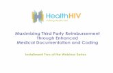 Maximizing Third Party Reimbursement Through …healthhiv.org/wp-content/uploads/2017/03/CPT20Series20220Path20and... · • As the Director of Coding Education at Bronx Lebanon Hospital