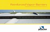 Reinforced Vapor Barriers - A. Proctor Group Ltd. · • Nail Tear 215 N / 182 N Advantages • Improved airtightness • Reinforced • UV stable • Unaffected by chlorine • Aluminium