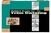Builders Supply Co., Inc. Trim Catalog… · Builders Supply Co., Inc. Trim Catalog ... HB&G McPhillips CraftMart Iron a Way Teton Coffman Simpson ... Balusters ...