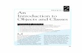 Chapter An Introduction to Objects and Classes - … · 2002-09-19 · 34 CHAPTER 2 An Introduction to Objects and Classes Objects and classes are central concepts for Java programming.