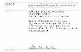 GAO-08-822 DOD Business Systems Modernization: … · business systems modernization program as high risk and continue to do ... institutionalize key system modernization management