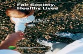 Fair Society, Healthy Lives - WordPress.com · inequalities strategy in England. ... We stand on the shoulders of giants from ... Fair Society, Healthy Lives. Fair Society, ...