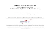 Certified Tester Foundation Level Extension Syllabus … · ISTQB ® Certified Tester Foundation Level Syllabus – Agile Tester International Software Testing Qualifications Board