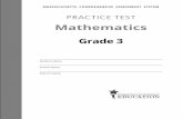 MCAS Practice Test Mathematics Grade 3mcas.pearsonsupport.com/resources/student/practice-tests-math/...W… · answers in this Practice Test Booklet. For some questions, ... After