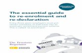 The essential guide to re-enrolment and re-declaration · Information for employers. The essential guide. to re-enrolment and re-declaration. Every three years employers must put