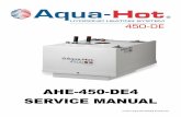AHE-450-DE4 SERVICE MANUAL - Aqua-Hot · ² Page 6 ² © March 2012 Aqua-Hot® 450-DE4 Hydronic Heating System Service Manual—Rev. E SECTION 1: INTRODUCTION TO THE AQUA-HOT 450-DE4