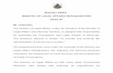 BUDGET BRIEF MINISTRY OF LEGAL AFFAIRS HEADQUARTERS HEAD 87 · MINISTRY OF LEGAL AFFAIRS HEADQUARTERS HEAD 87 ... formulation for Ministry legislative initiatives and project ...