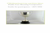 FTB Kingsland Cup and Prize Moot Public Law Mooting ... Competition... · FTB Kingsland Cup and Prize Moot Public Law Mooting Competition Guide for participants – 2017/2018