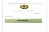 Environmental Crimes Section Monthly Bulletin March … · ENVIRONMENTAL CRIMES SECTION ... If you have other significant updates and/or interesting photographs from a case, you may