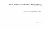 Sage Reference Manual: References - SageMathdoc.sagemath.org/pdf/en/reference/references/references.pdf · [AHU1974]A. Aho, J. Hopcroft, and J. Ullman. ‘Chapter 6: Matrix Multiplication