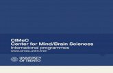 CIMeC Center for Mind/Brain Sciences International programmesinternational.unitn.it/alfresco/download/workspace/SpacesStore/3bf... · Center for Mind/Brain Sciences International