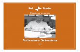 Salvatore Sciarrino - raitrade.it · 5 Biografia Salvatore Sciarrino (Palermo, 1947) si vanta di essere nato libero e non in una scuola di musica. Ha cominciato a comporre dodicenne,