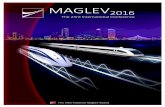 Introduction to Maglev 2016 · maglev train Liao, Zhiming China 15:20 - 15:40 B.15 Evaluation of investment attractiveness of magnetic levitation technology for transport infrastructure