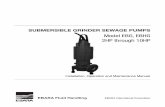 SUBMERSIBLE GRINDER SEWAGE PUMPS€¦ · Ebara Submersible Grinder Sewage Pumps EbG, ... read all instructions in this manual before operating pump. ... (National Electric Code).