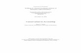 Conservatism in Accounting - ekonomiportalen.se L Watts.pdf · This paper examines conservatism in accounting. Conservatism is defined as the ... as income and net asset measures