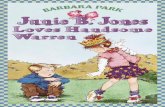 Junie B. Jones Loves Handsome Warren - Weebly · If you wear a big bow, nobody can even tell the difference. ... “Now you’re gonna introduce me. ... Junie B. Jones Loves Handsome